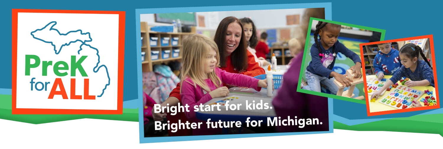 PreK for All Bright start for kids, brighter future for Michigan